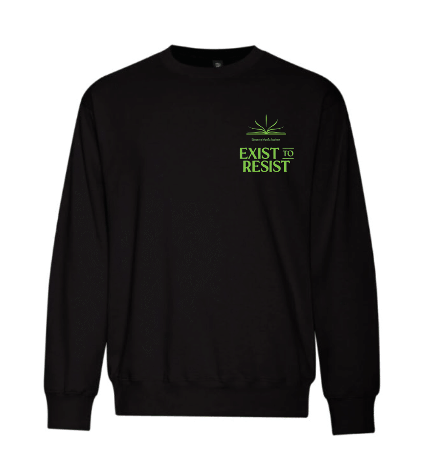 Exist to Resist Mahmoud Darwish Unisex Crewneck - Edmonton Islamic Academy